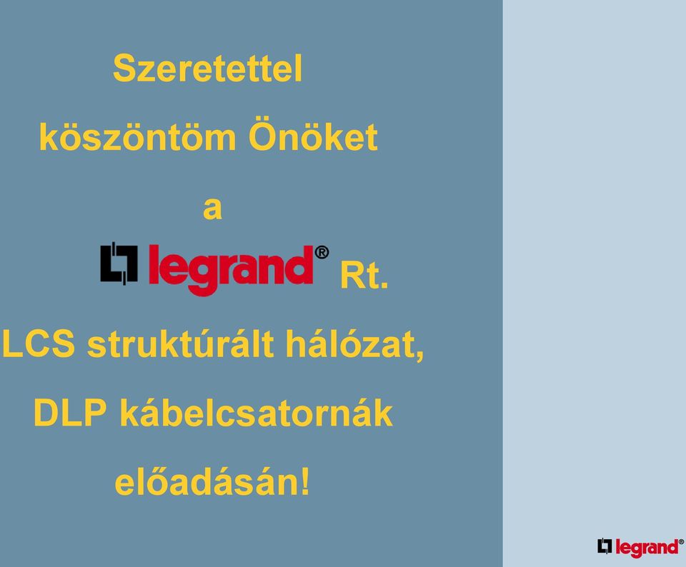 LCS struktúrált