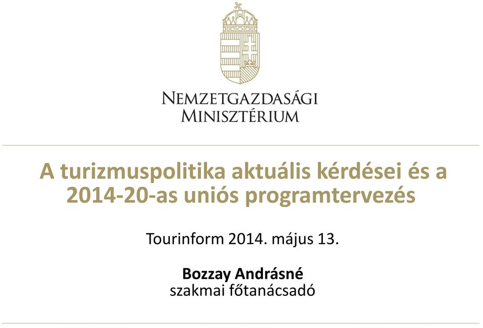 programtervezés Tourinform 2014.