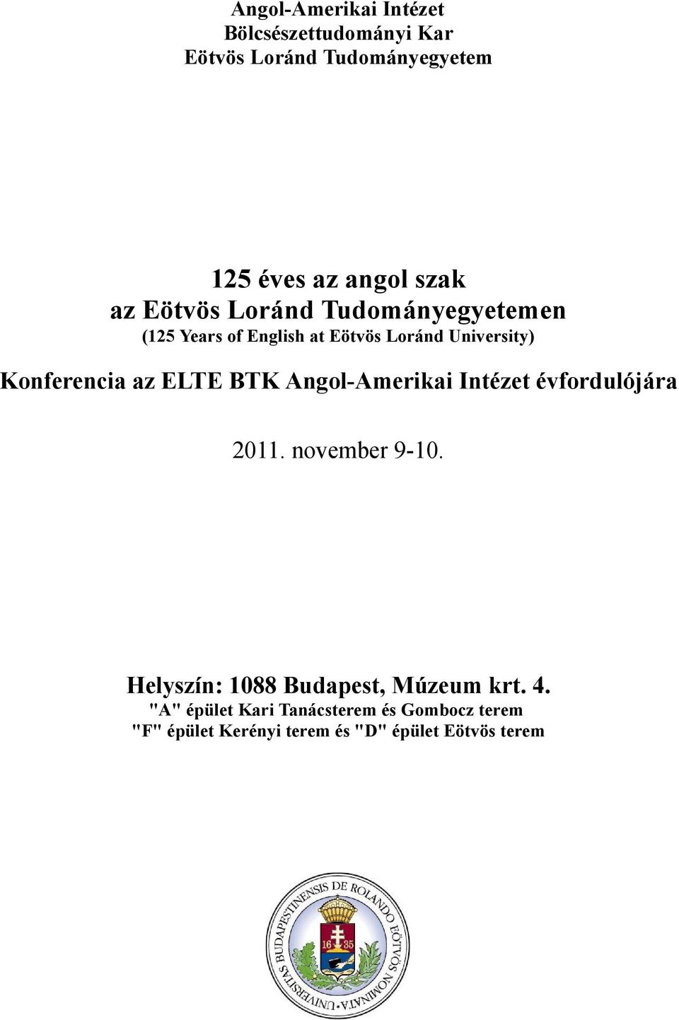 125 éves az angol szak az Eötvös Loránd Tudományegyetemen (125 Years of  English at Eötvös Loránd University) - PDF Ingyenes letöltés