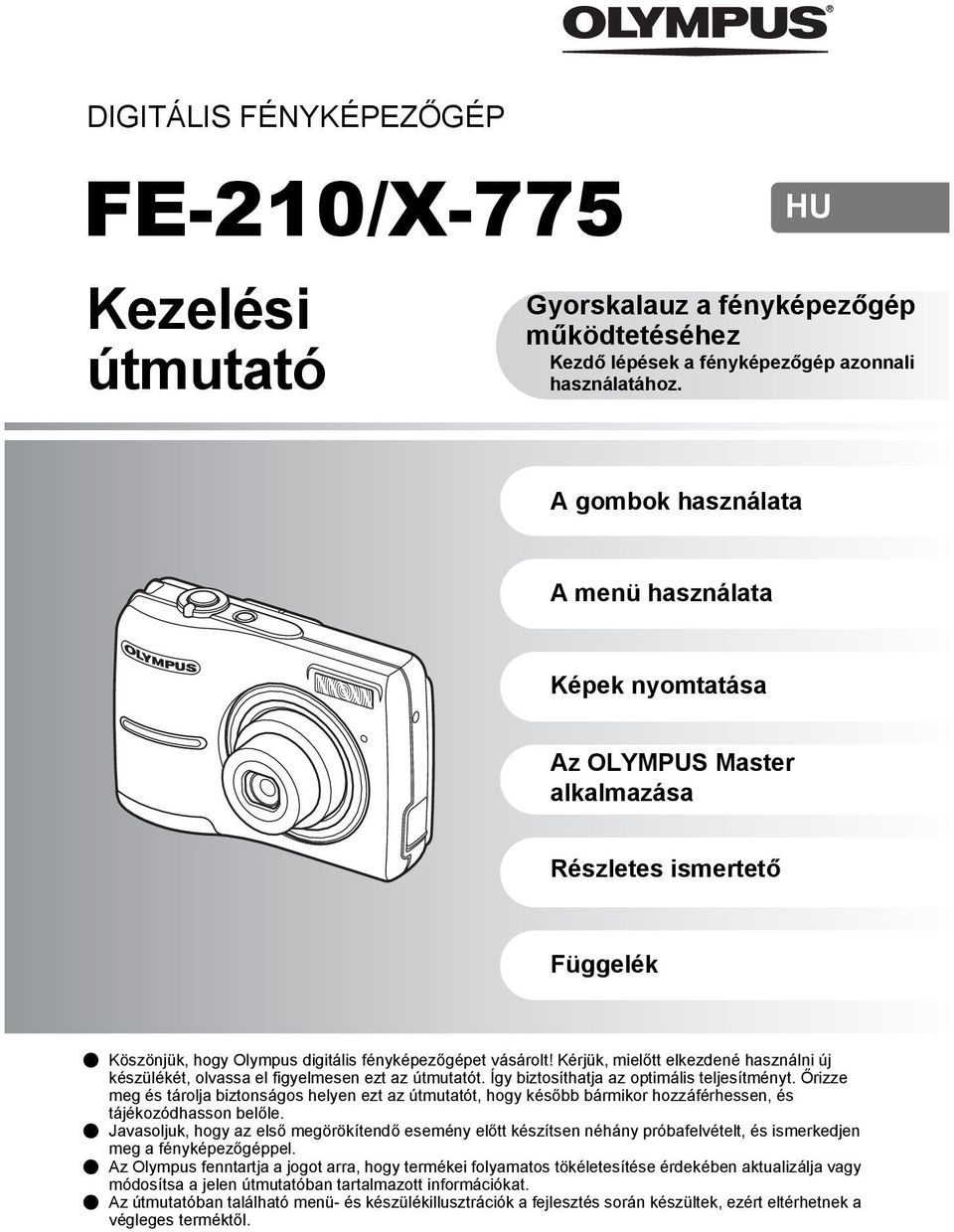 FE-210/X-775. Kezelési útmutató DIGITÁLIS FÉNYKÉPEZŐGÉP - PDF Ingyenes  letöltés