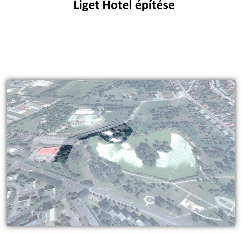 építése