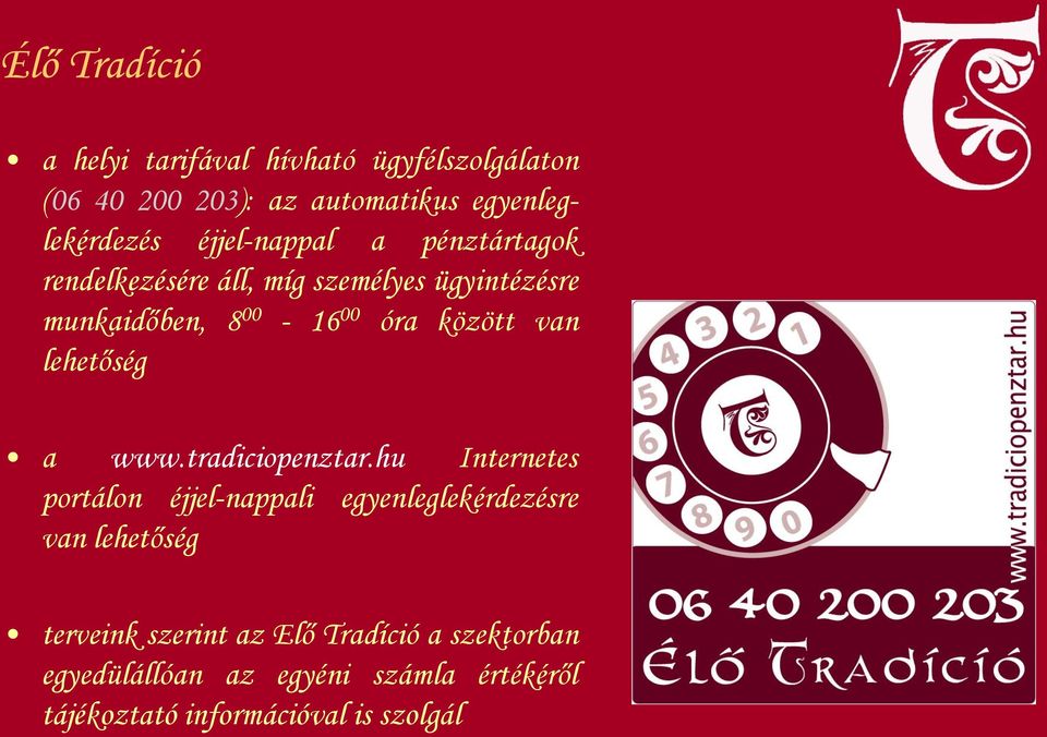 van lehetőség a www.tradiciopenztar.