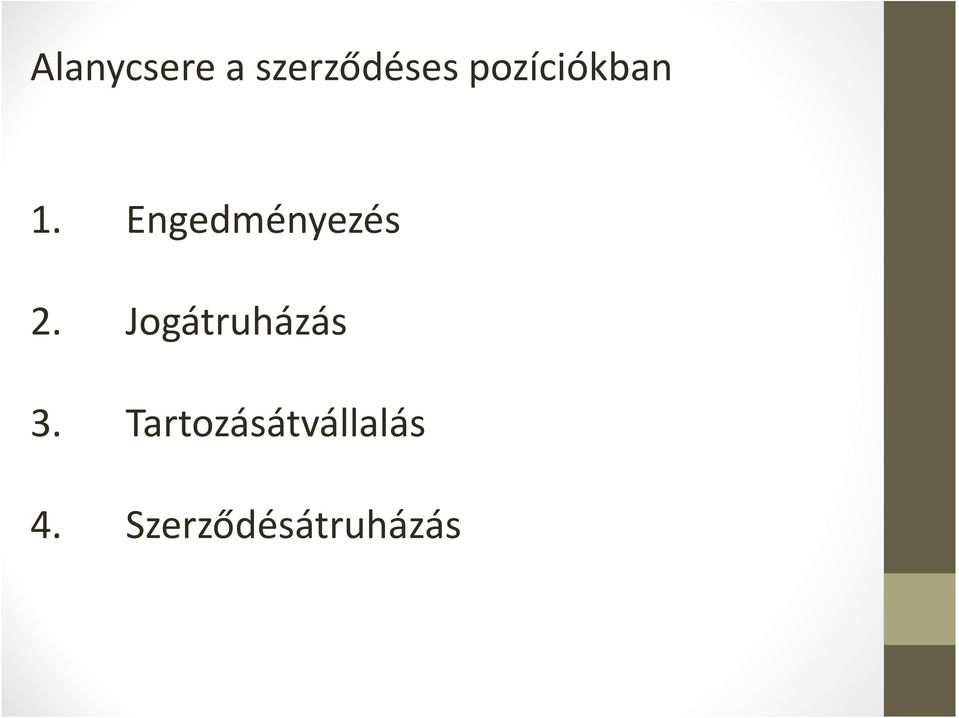 Engedményezés 2.