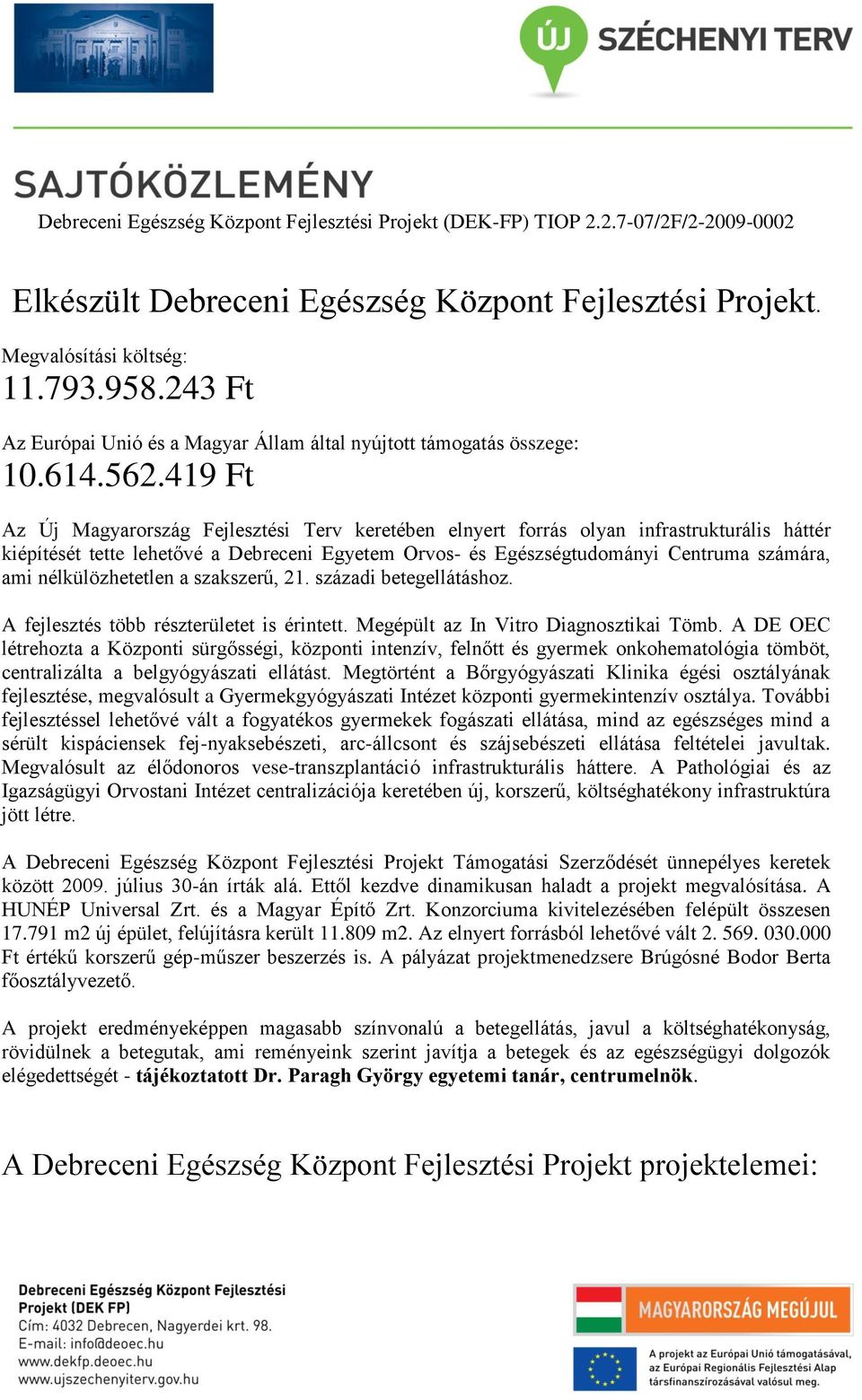 Elkészült Debreceni Egészség Központ Fejlesztési Projekt. - PDF Free  Download