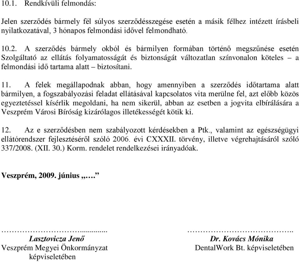 biztosítani. 11.