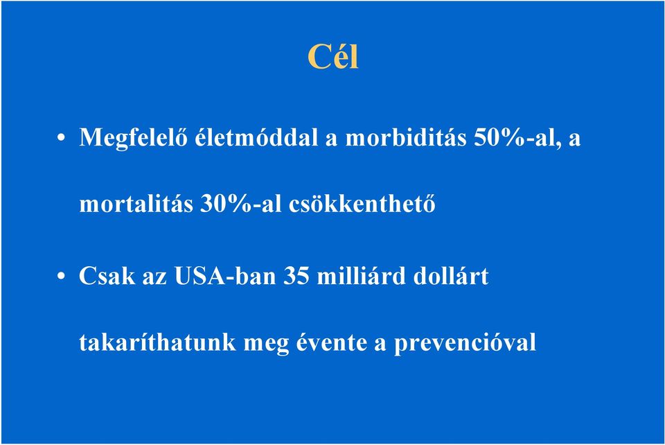 csökkenthető Csak az USA-ban 35