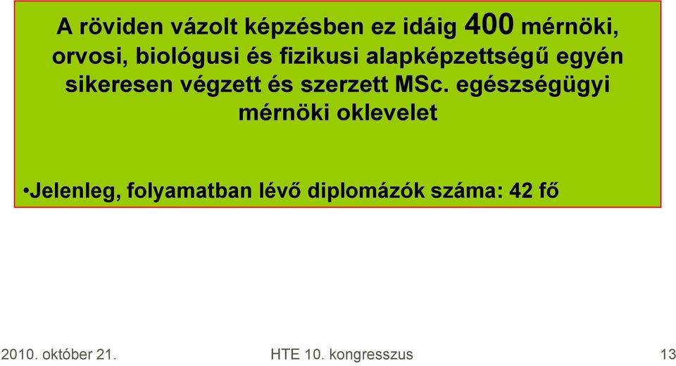 szerzett MSc.