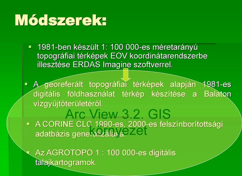 A georeferált topográfiai térképek alapján 1981-es digitális földhasználat térkép készítése a Balaton