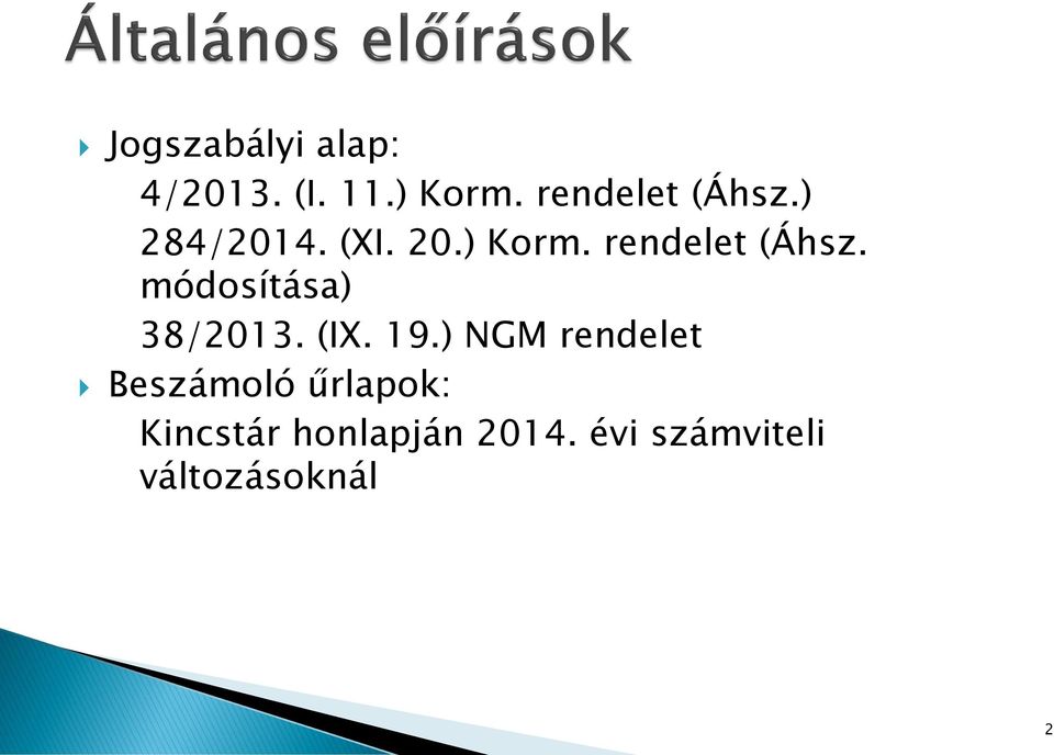 rendelet (Áhsz. módosítása) 38/2013. (IX. 19.
