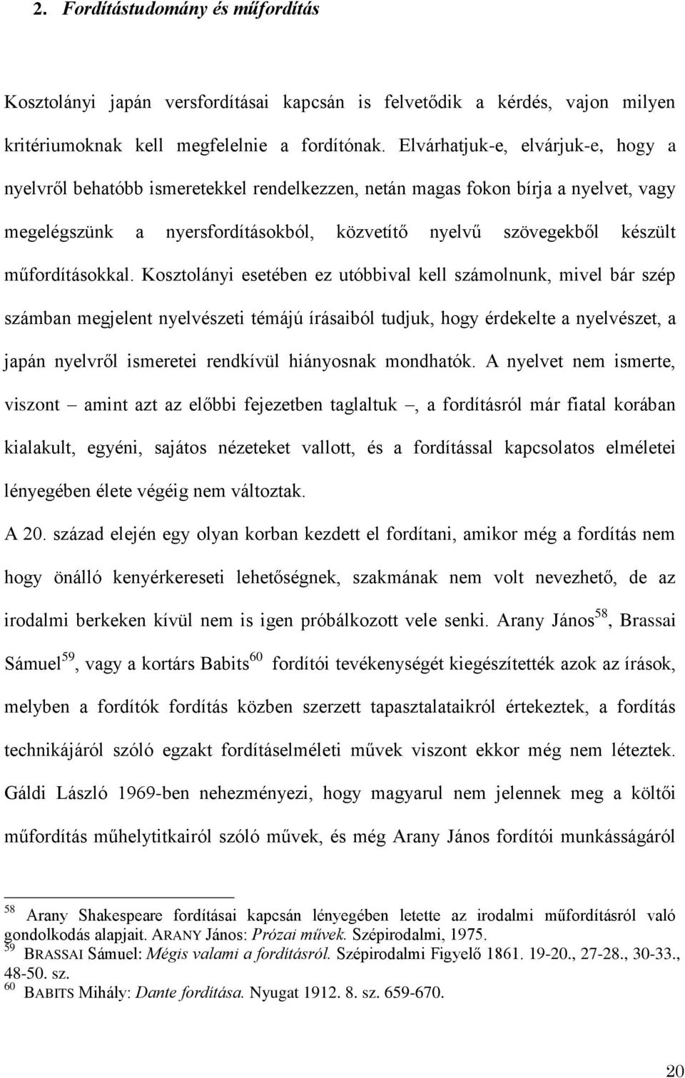 műfordításokkal.