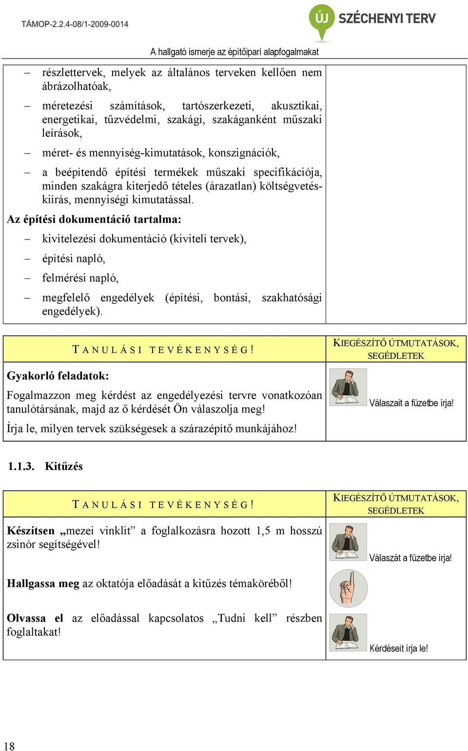 költségvetéskiírás, mennyiségi kimutatással.