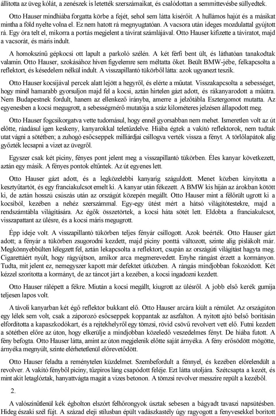 Eltűnt két hónapos randevú után