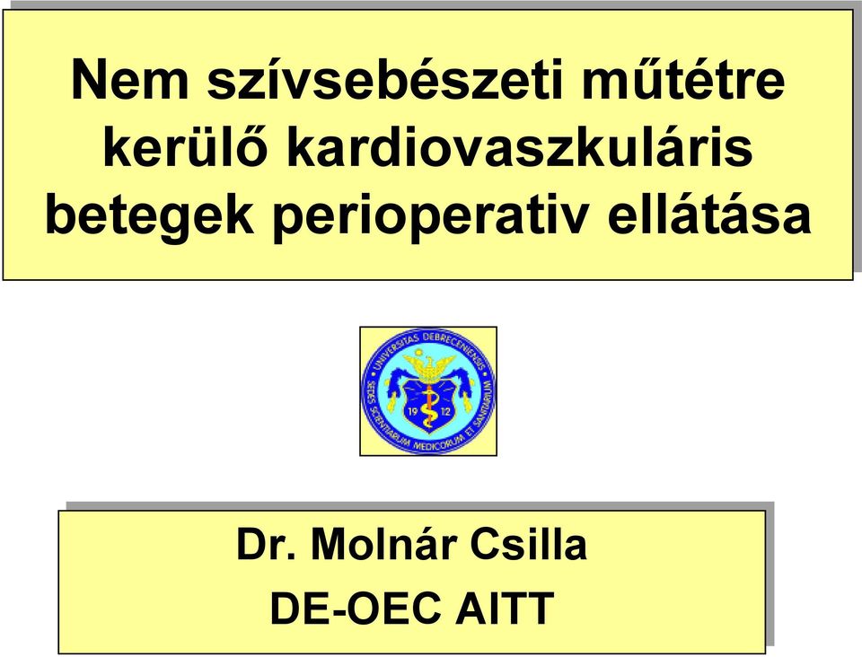 betegek perioperativ