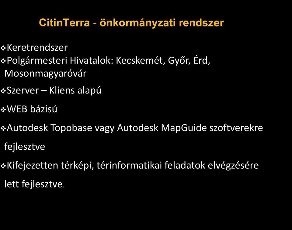 WEB bázisú Autodesk Topobase vagy Autodesk MapGuide szoftverekre