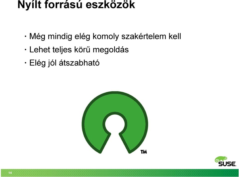 szakértelem kell Lehet