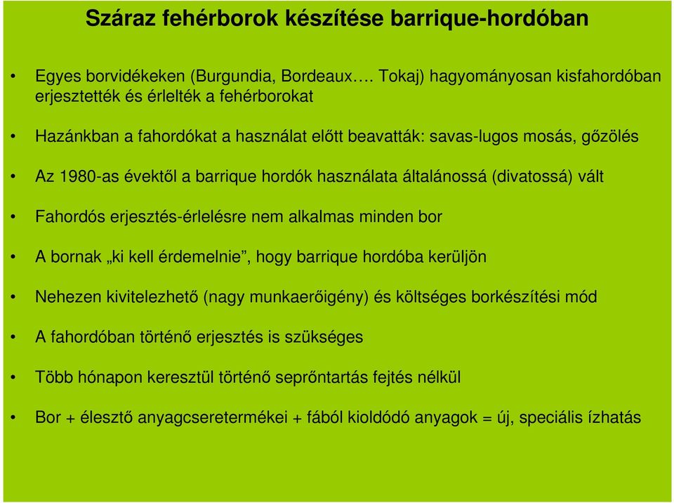 Száraz fehérborok készítése barrique-hordóban - PDF Free Download
