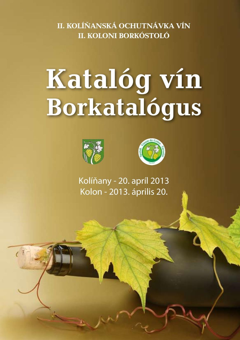 vín Borkatalógus Kolíňany - 20.
