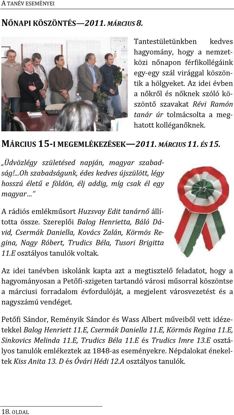 Üdvözlégy születésed napján, magyar szabadság!