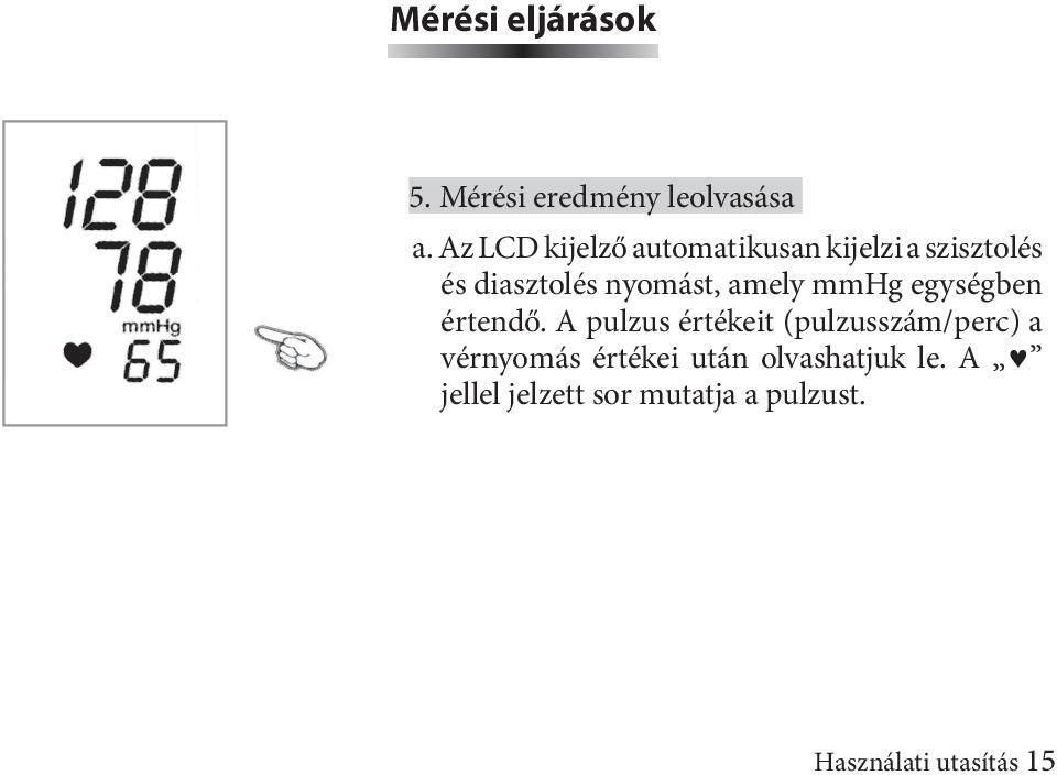 amely mmhg egységben értendő.