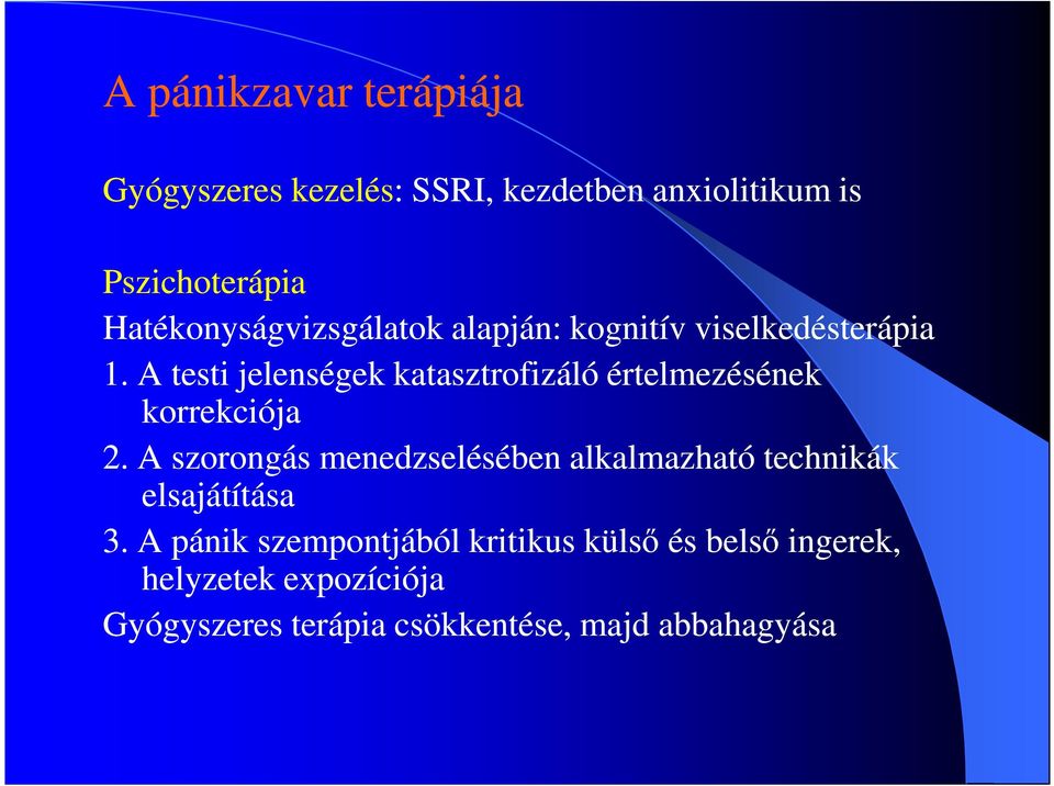 A testi jelenségek katasztrofizáló értelmezésének korrekciója 2.