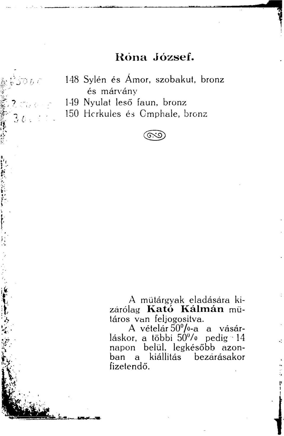 Herkules és Cmphale, bronz (Gxg) A műtárgyak eladására kizárólag Kató Kálmán