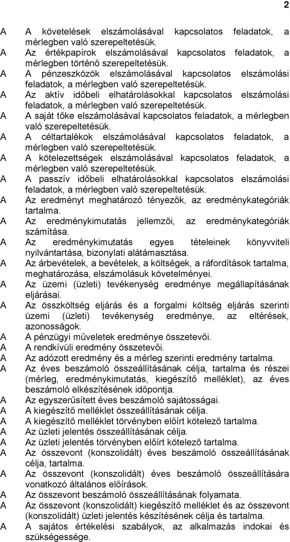 való szerepeltetésük.