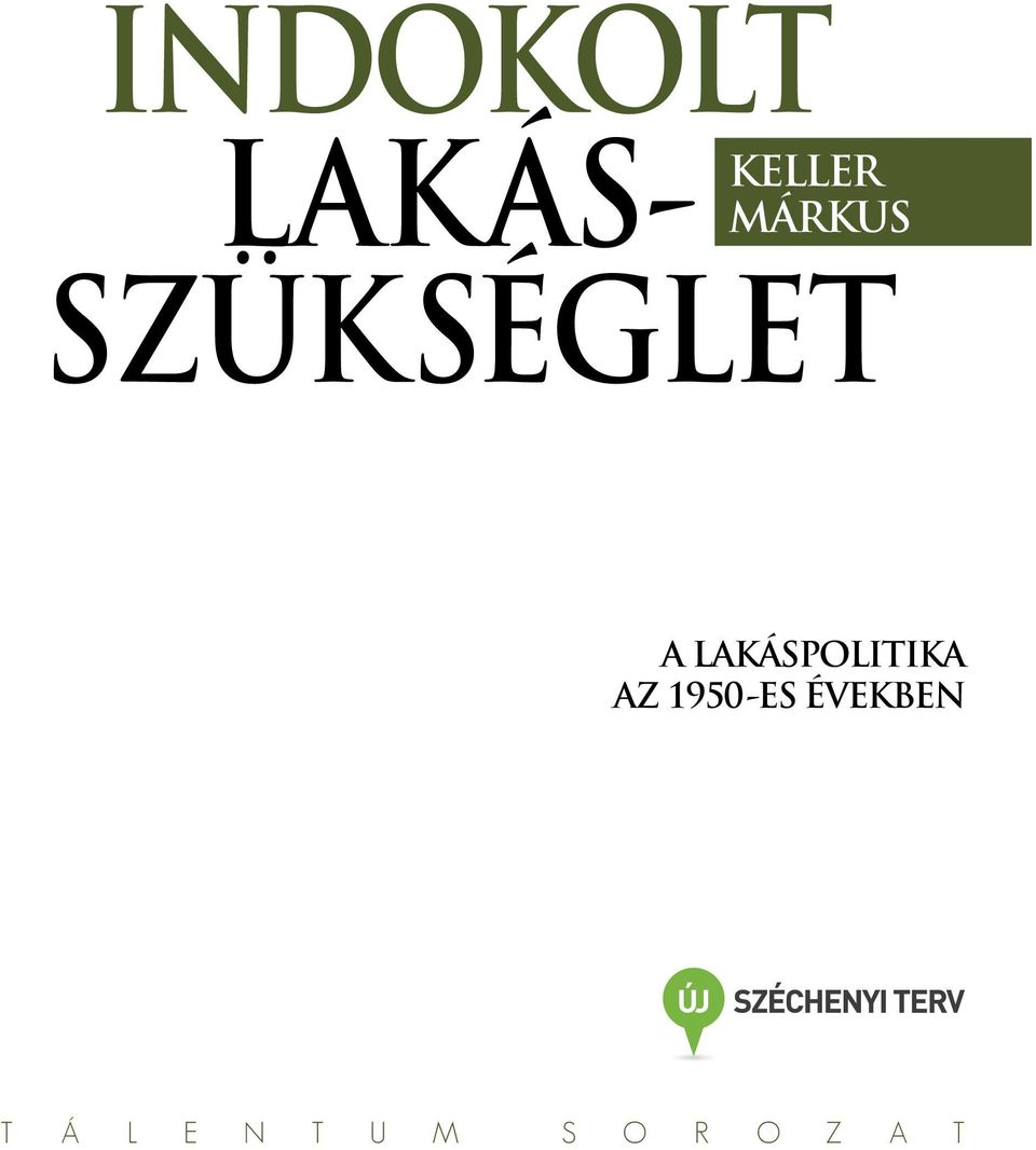 LAKÁSPOLITIKA AZ 1950-ES