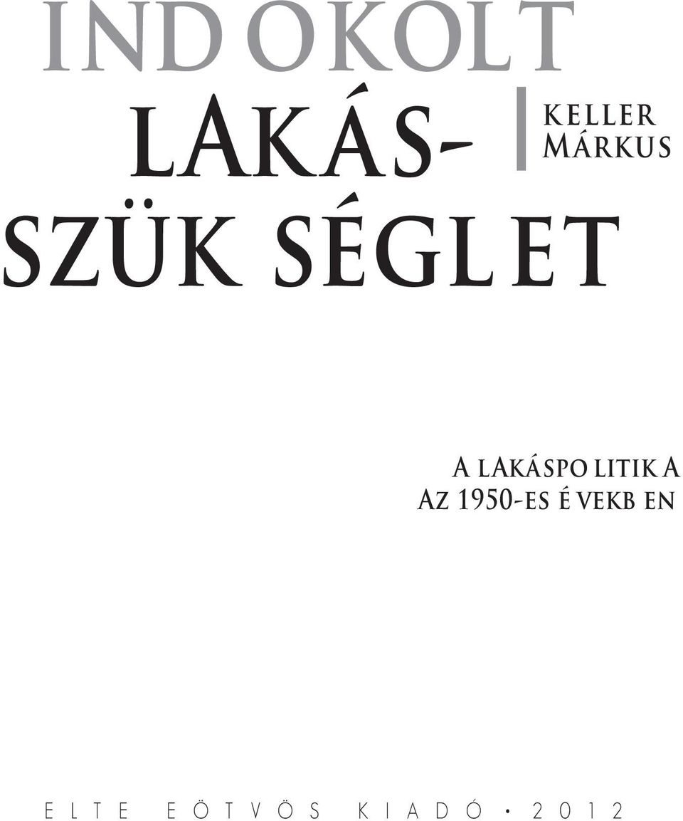 a az 1950-es é vekb en E L T