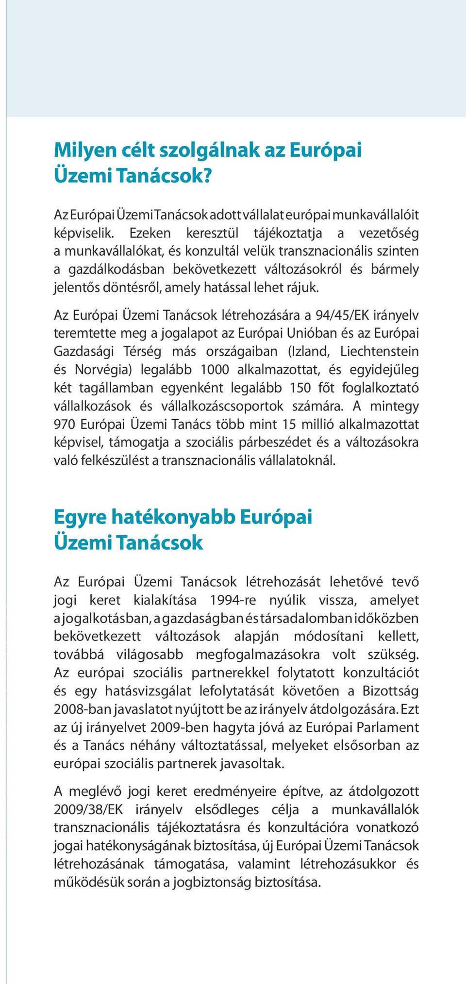 lehet rájuk.
