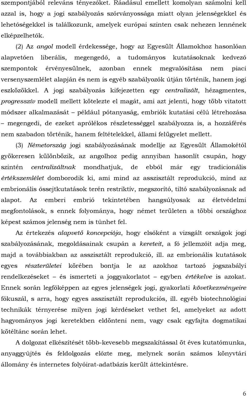 elképzelhetők.