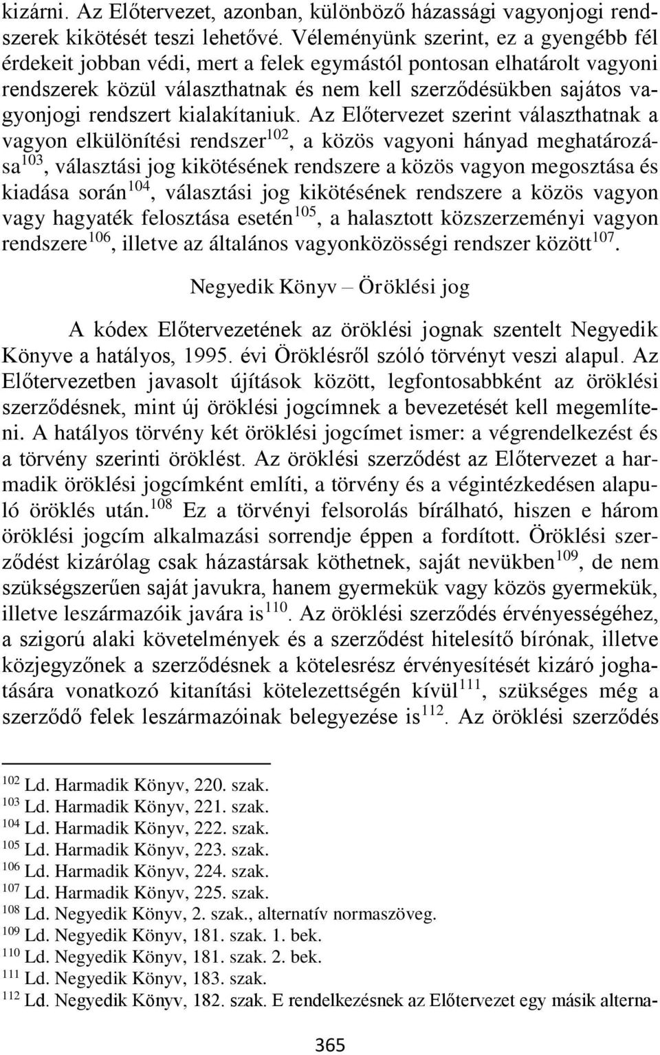 kialakítaniuk.