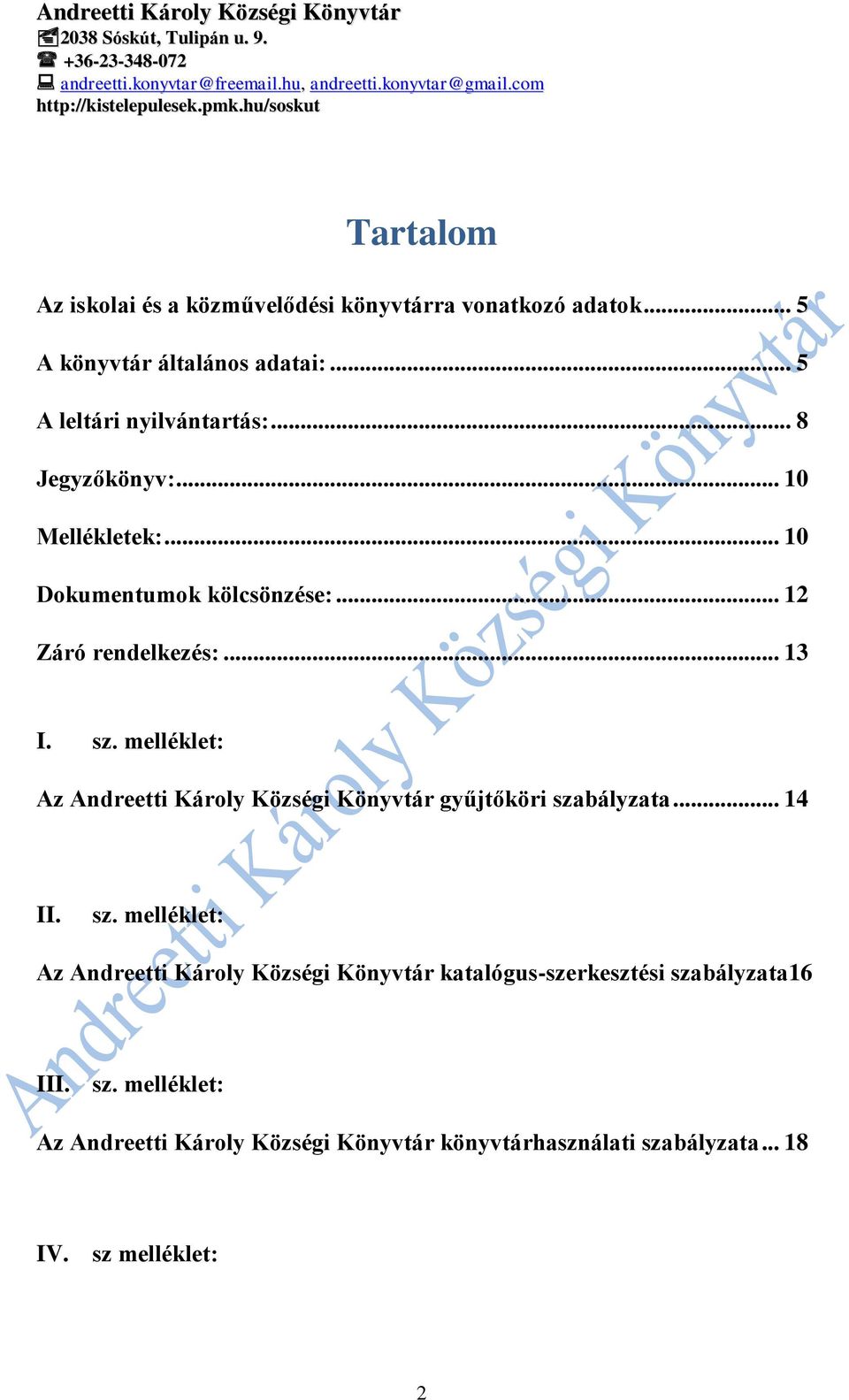 melléklet: Az Andreetti Károly Községi Könyvtár gyűjtőköri sza