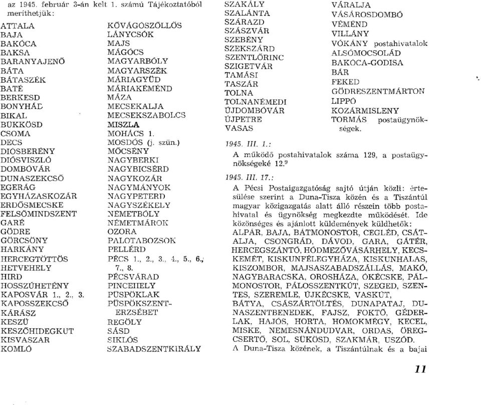 EGYHÁZASKOZÁR ERDŐSM ECSKE FELSŐM INDSZENT GARÉ GÖDRE GÖRCSÖNY HARKÁNY HERCEGTÖTTÖS HETVEHELY HIRD HOSSZŰHETÉNY K APO SVÁR 1., 2., K APO SSZEK CSÖ KÁRÁSZ KESZÜ KESZŐ HID EGKUT KISVA SZAR KOMLÓ 3.