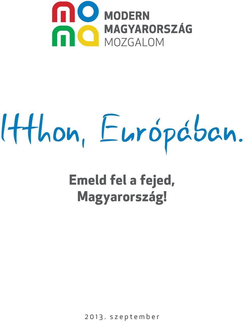 Magyarország!