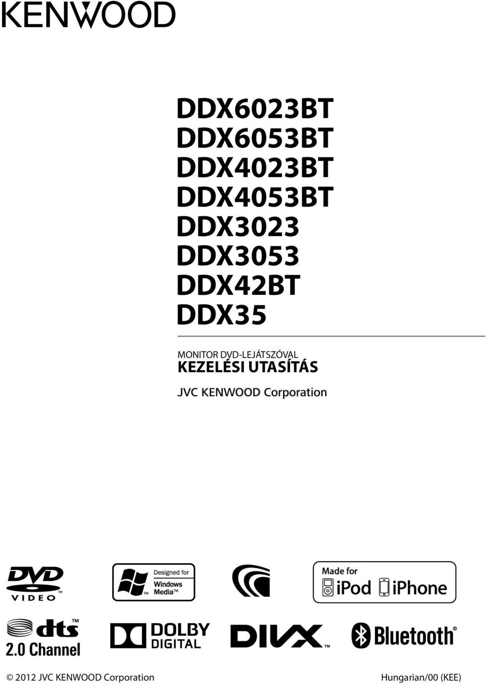 DVD-LEJÁTSZÓVAL KEZELÉSI UTASÍTÁS 2012