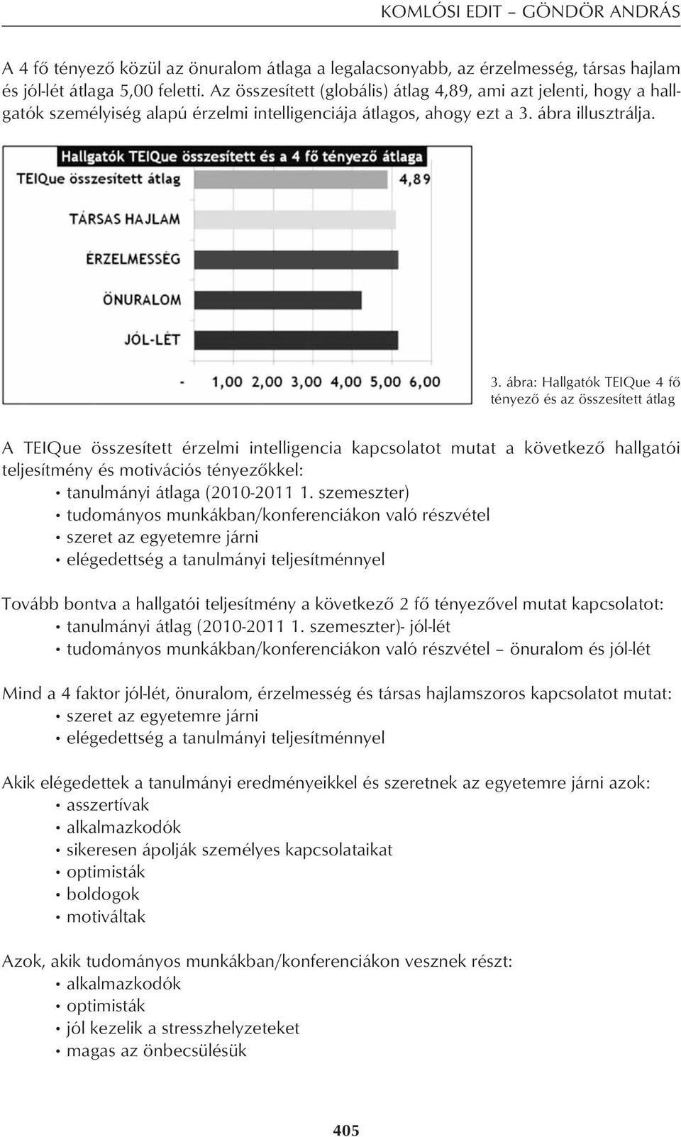 ábra illusztrálja. 3.