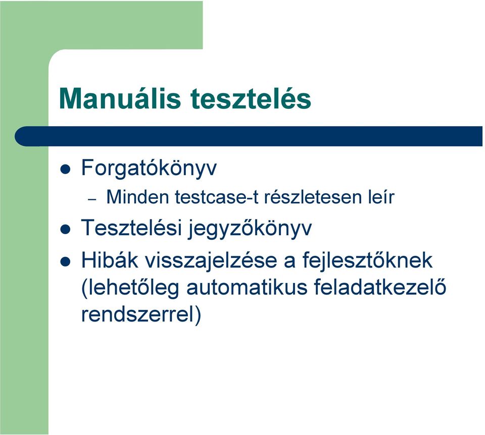 jegyzıkönyv Hibák visszajelzése a