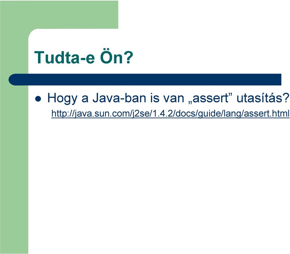 assert utasítás?