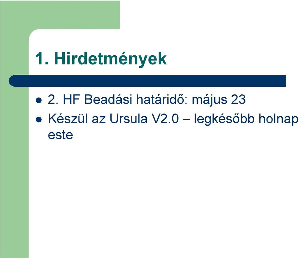 május 23 Készül az