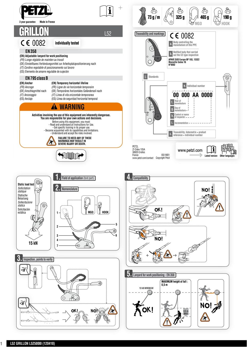 (IT) Ancoraggio (ES) Anclaje iplan 1 recto individually tested (EN) Temporary horizontal lifeline (FR) Ligne de vie horizontale temporaire (DE) Temporäres horizontales Geländerseil nach (IT) Linea di