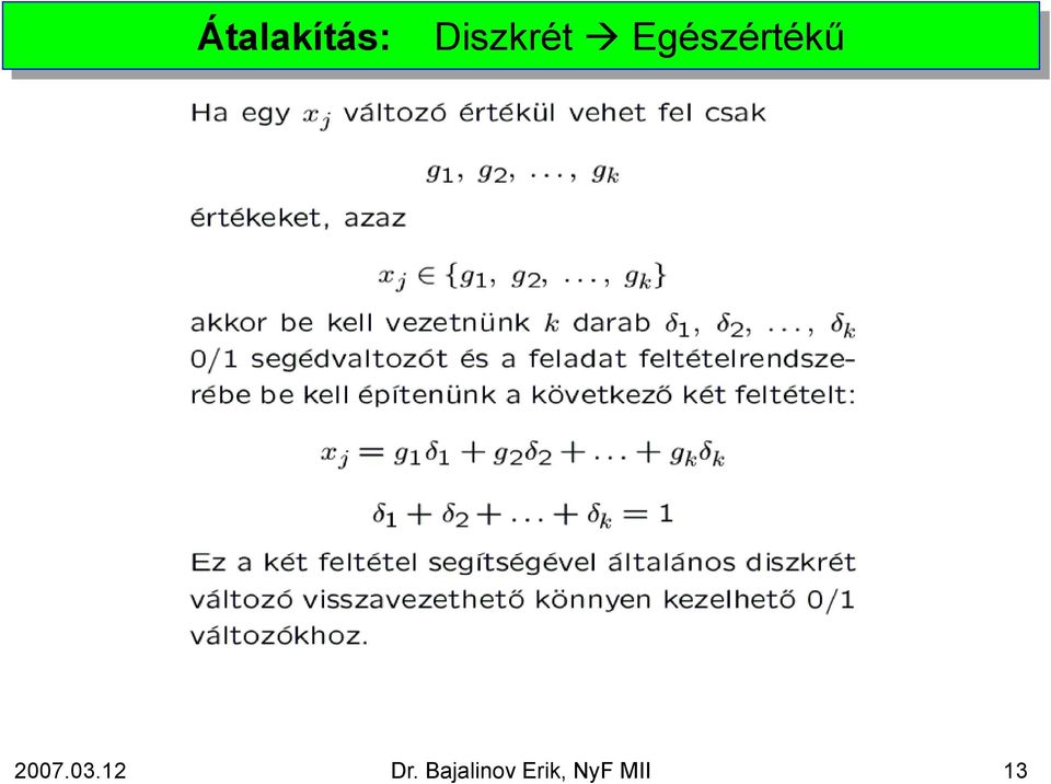 Egészértékű 2007.