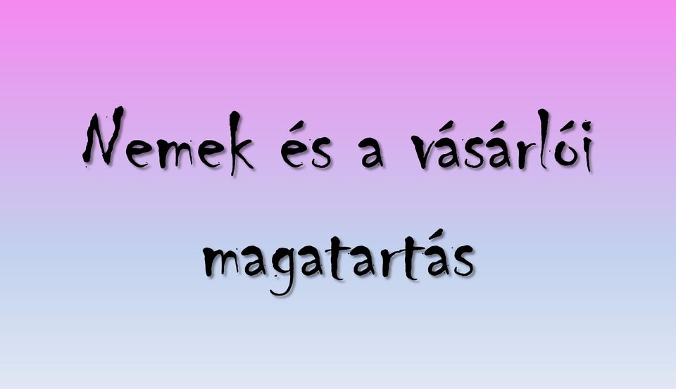 vásárlói