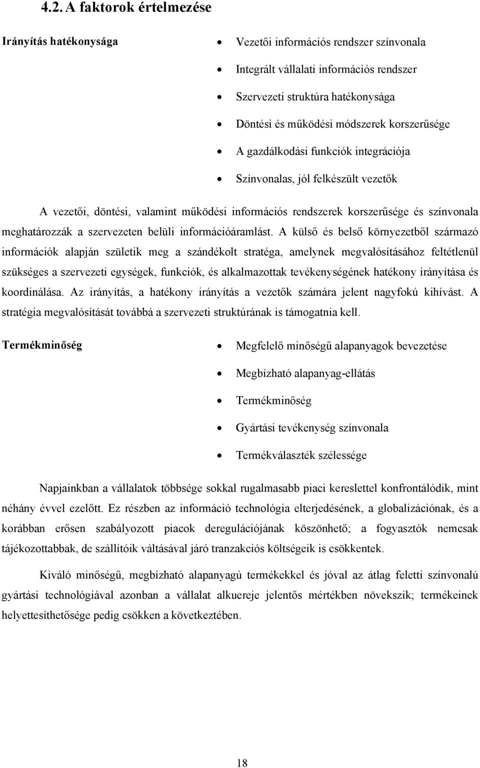 szervezeten belüli információáramlást.