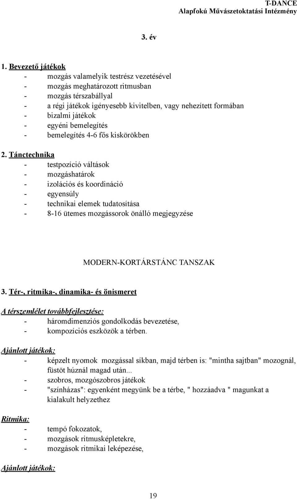 egyéni bemelegítés - bemelegítés 4-6 fős kiskörökben 2.