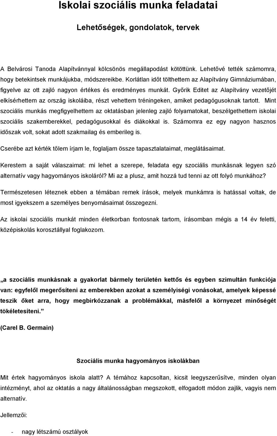 Ács Szilvia: Az iskolai szociális munka feladatai gyakorlatzáró dolgozat -  PDF Ingyenes letöltés