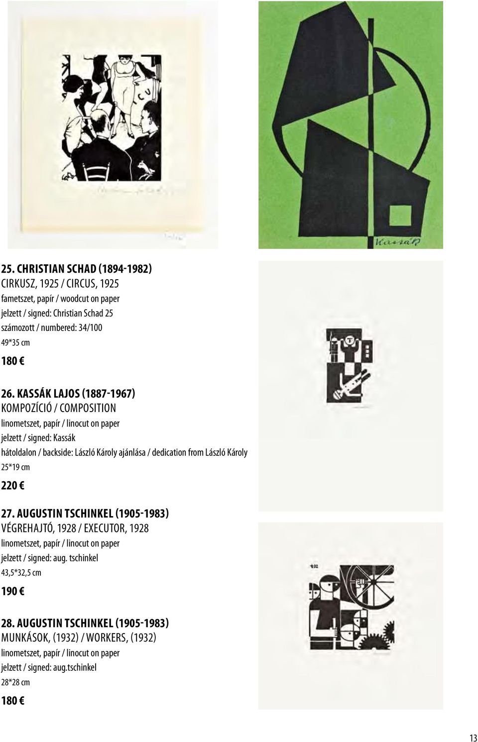 Kassák Lajos (1887-1967) Kompozíció / Composition linometszet, papír / linocut on paper jelzett / signed: Kassák hátoldalon / backside: László Károly ajánlása / dedication