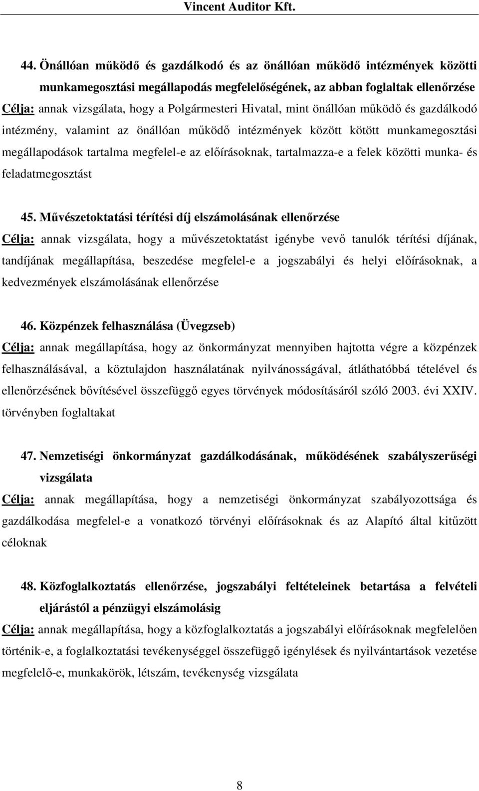 közötti munka- és feladatmegosztást 45.