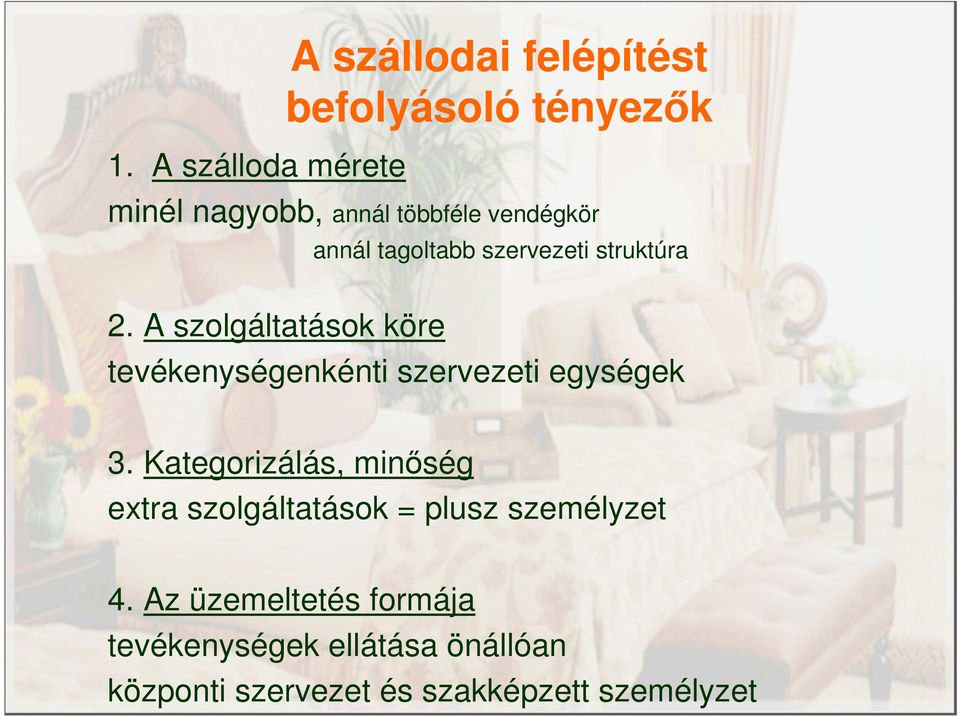 struktúra tevékenységenkénti szervezeti egységek 3.