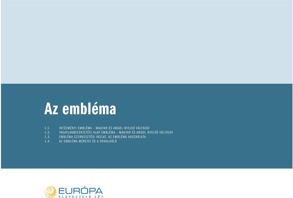 INGATLANBEFEKTETÉSI ALAP EMBLÉMA MAGYAR ÉS ANGOL NYELVŰ VÁLTOZAT