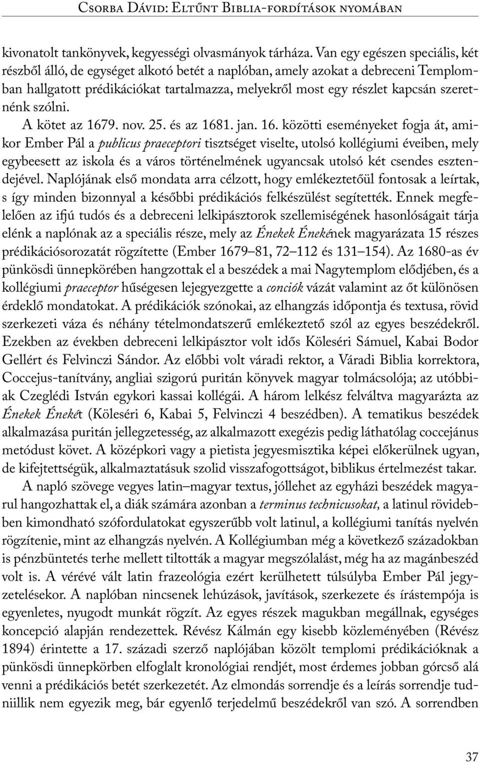 szeretnénk szólni. A kötet az 167